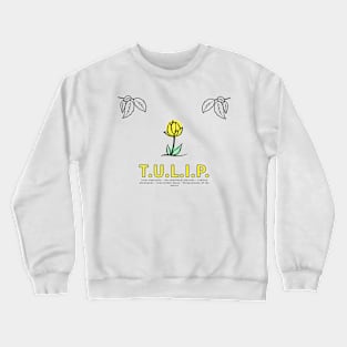 T.U.L.I.P. Crewneck Sweatshirt